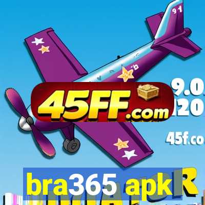 bra365 apk